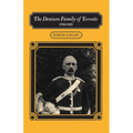 The Denison Family of Toronto: 1792-1925