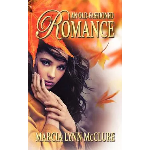 An Old-Fashioned Romance