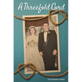 A Threefold Cord