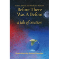 Before There Was a Before