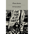 The Tide Also Takes