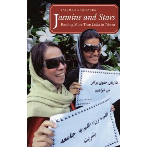Jasmine and Stars: Reading More Than Lolita in Tehran