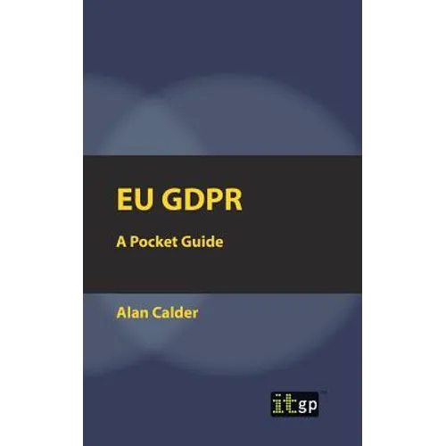 EU Gdpr: A Pocket Guide