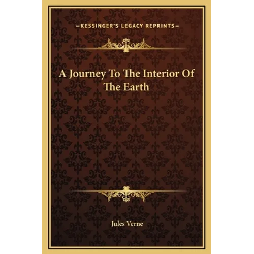 A Journey To The Interior Of The Earth