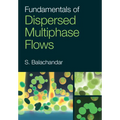 Fundamentals of Dispersed Multiphase Flows