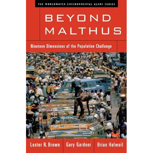 Beyond Malthus: Nineteen Dimensions of the Population Challenge
