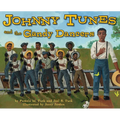 Johnny Tunes and the Gandy Dancers