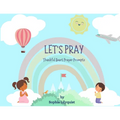 Let's Pray: Thankful Heart Prayer Prompts