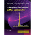 Trace Quantitative Analysis by Mass Spectrometry