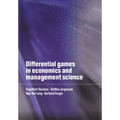 Differential Games in Economics and Management Science