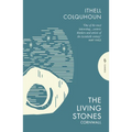 The Living Stones: Cornwall