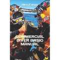 Commercial Diver Basic Manual