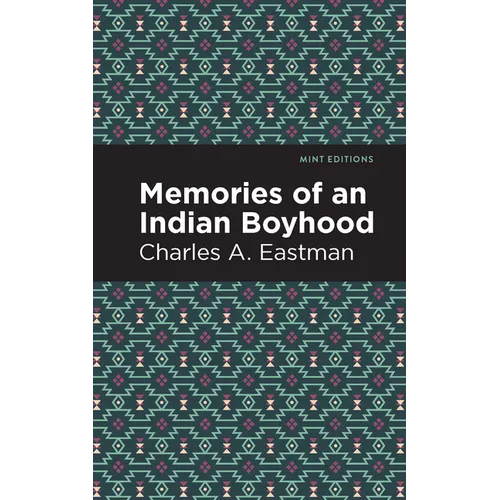 Memories of an Indian Boyhood
