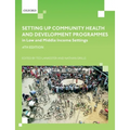 Setting Up Community Health and Development Programmes in Low and Middle Income Settings