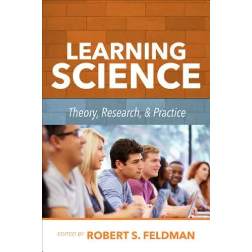Learning Science: Theory, Research, and Practice