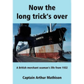 Now the Long Trick's Over