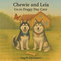 Chewie and Leia Go to Doggy Day Care