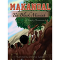 Makandal: The Black Messiah