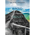 Making Dreams Reality: The Dreamer