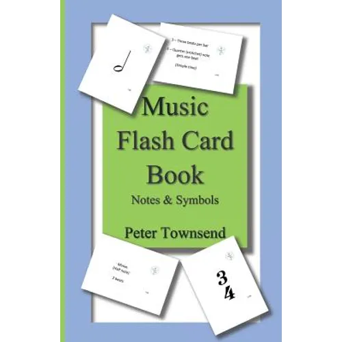 Music Flash Card Book: Notes & Symbols
