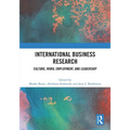 International Business Research: Culture, Work, Employment, and Leadership