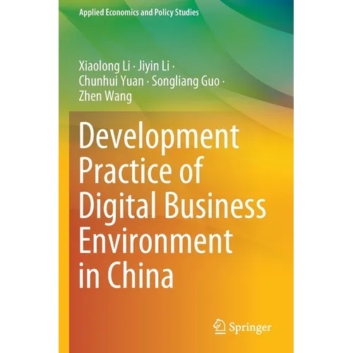 Development Practice of Digital Business Environment in China