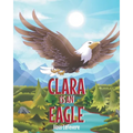 Clara Is an Eagle
