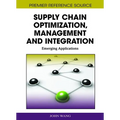 Supply Chain Optimization, Management and Integration: Emerging Applications