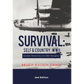Survival: Self & Country, WWII: Combat Adventures of a B24 Navigator