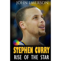 Stephen Curry: Rise of the Star. Full COLOR book with stunning graphics. The inspiring and interesting life story from a struggling y