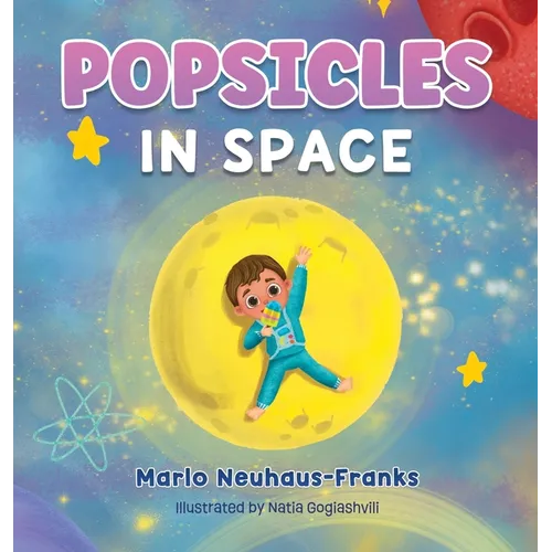 Popsicles in Space: Where bedtime dreams become out-of-this-world adventures!