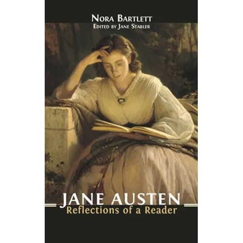 Jane Austen: Reflections of a Reader