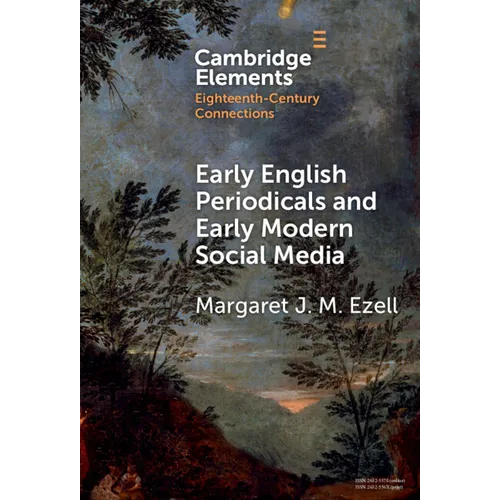 Early English Periodicals and Early Modern Social Media