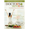 Doctor's Detox Diet The Ultimate Weight Loss Prescription