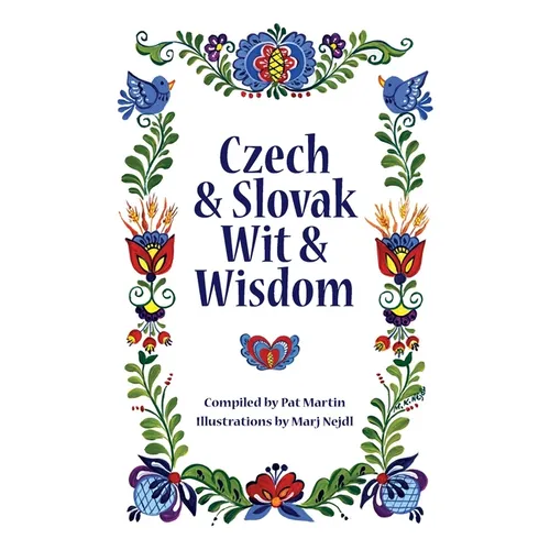 Czech and Slovak Wit and Wisdom