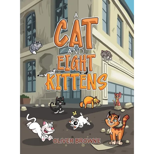 A Cat and Eight Kittens