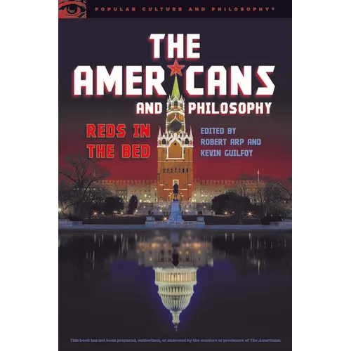 The Americans and Philosophy: Reds in the Bed