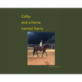 Colby and a horse named Harry