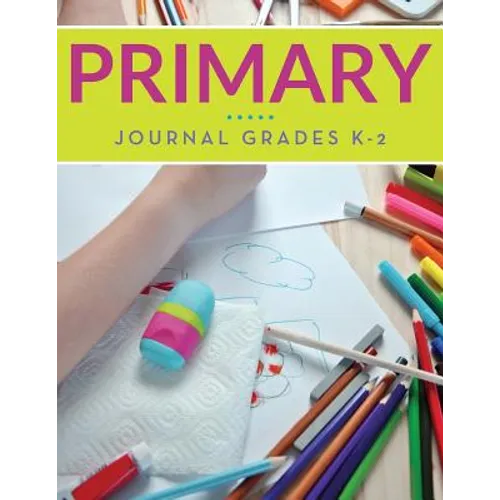 Primary Journal Grades K-2