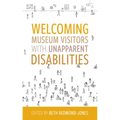 Welcoming Museum Visitors with Unapparent Disabilities