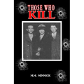 Those Who Kill