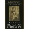Surviving the Blockade of Leningrad