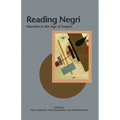 Reading Negri: Marxism in the Age of Empire
