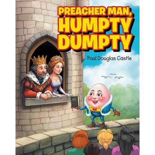 Preacher Man, Humpty Dumpty