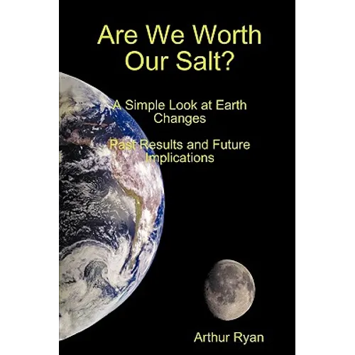 Are We Worth Our Salt?