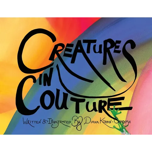 Creatures in Couture