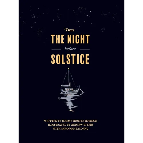 'Twas the Night before Solstice