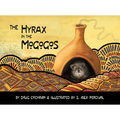 The Hyrax in the Mogogos