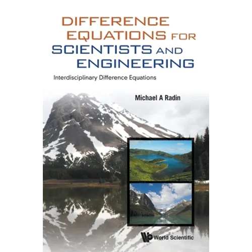 Difference Equations for Scientists and Engineering