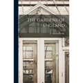 The Gardens of England